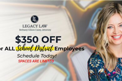 Legacy Law Offers School District Employees Appreciation Discount