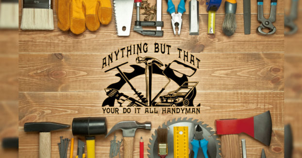 Anything But That – Your Local, Licensed Handyman