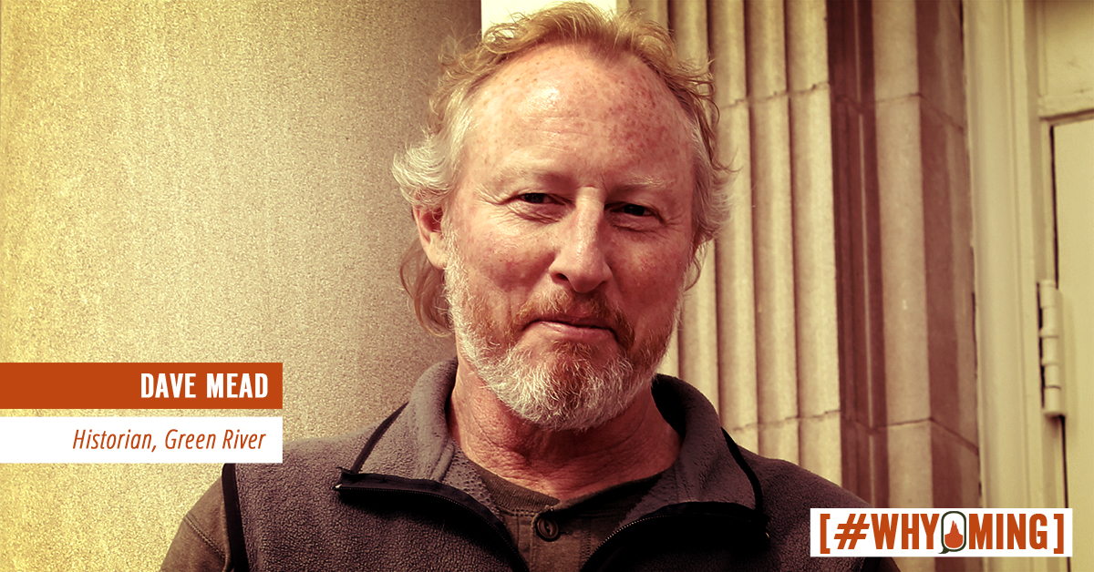 #WHYoming: Dave Mead
