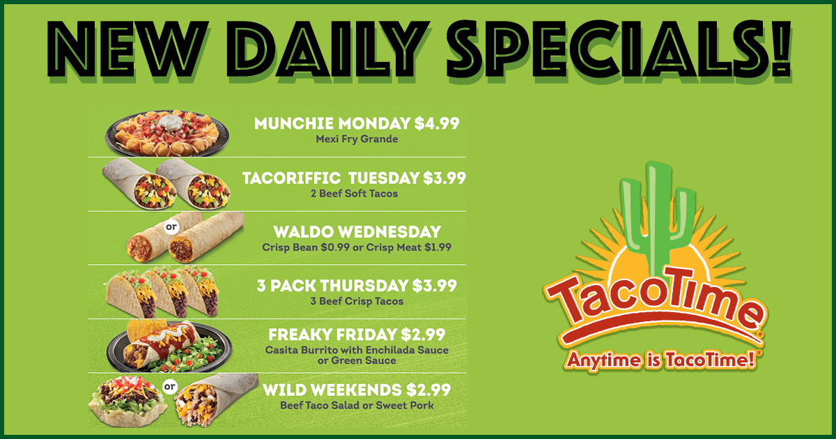 Get TacoTime Fresh at an Exceptional Value!