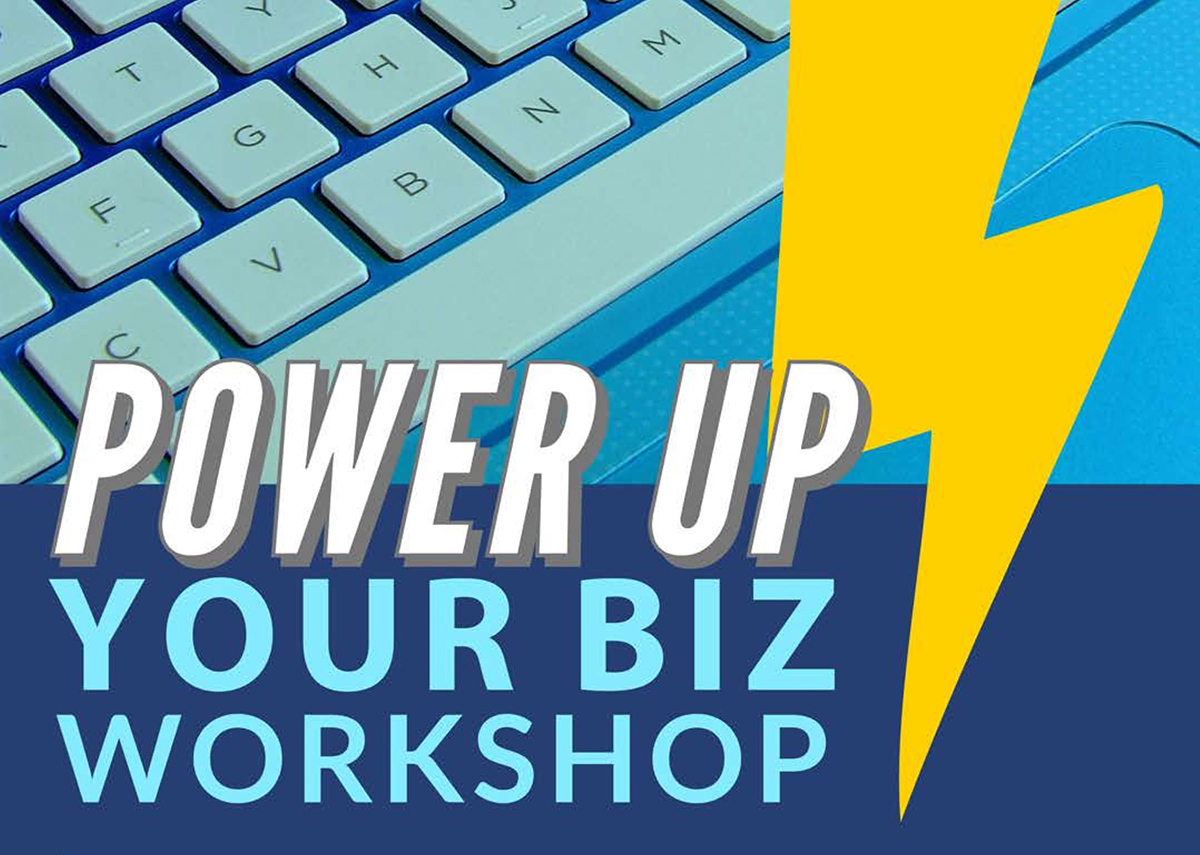 “Power Up Your Biz” Class Set To Launch March 21