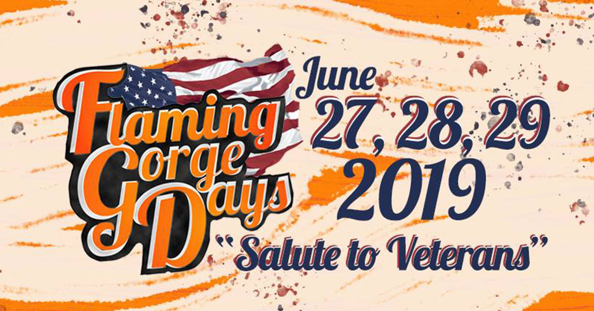 Flaming Gorge Days 2019 – Salute to Veterans
