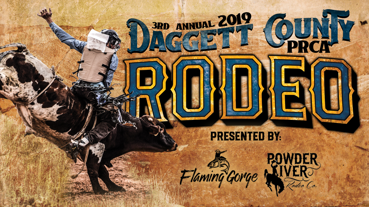 THIS WEEKEND: Don’t miss The 3rd Annual Daggett County PRCA Centennial Rodeo & Celebration