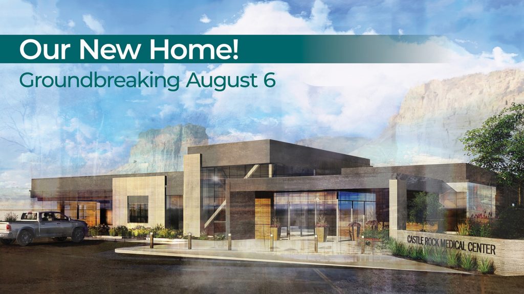 You’re Invited–Castle Rock Medical Center Breaks Ground on New Location