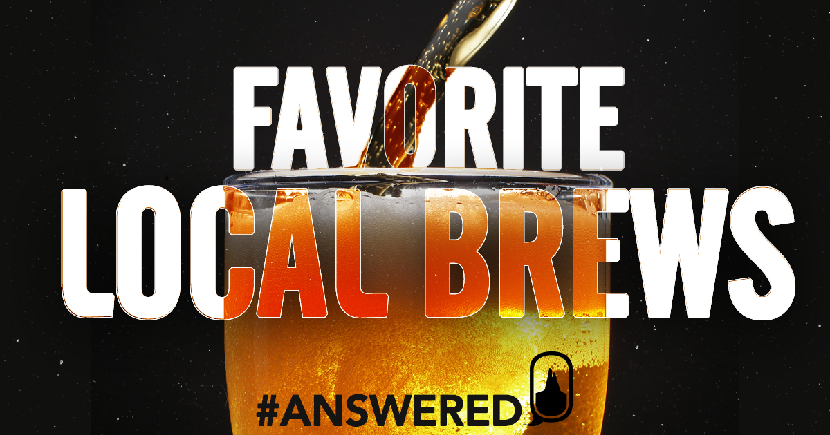 #ANSWERED Where Do You Get Your Favorite Beer Locally?
