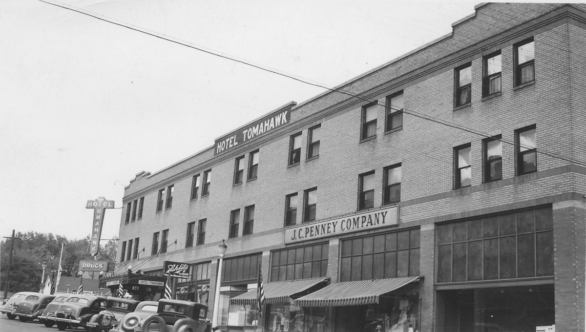 Tomahawk Hotel: Today and Yesterday (Part 2)