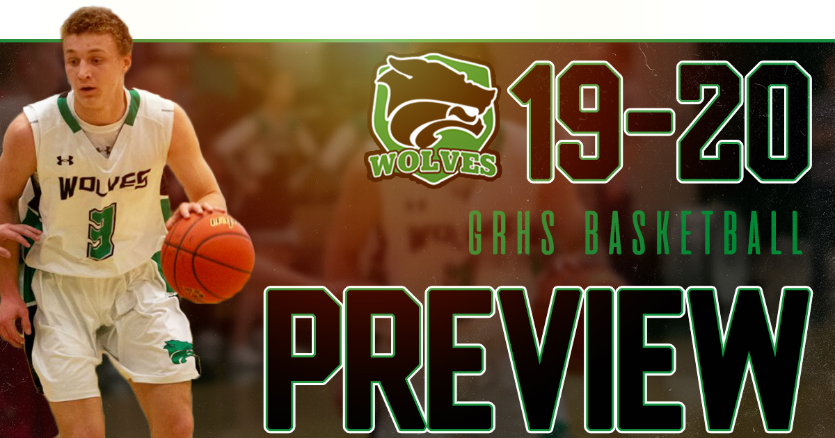 GRHS Boys Basketball | 2019 Preview