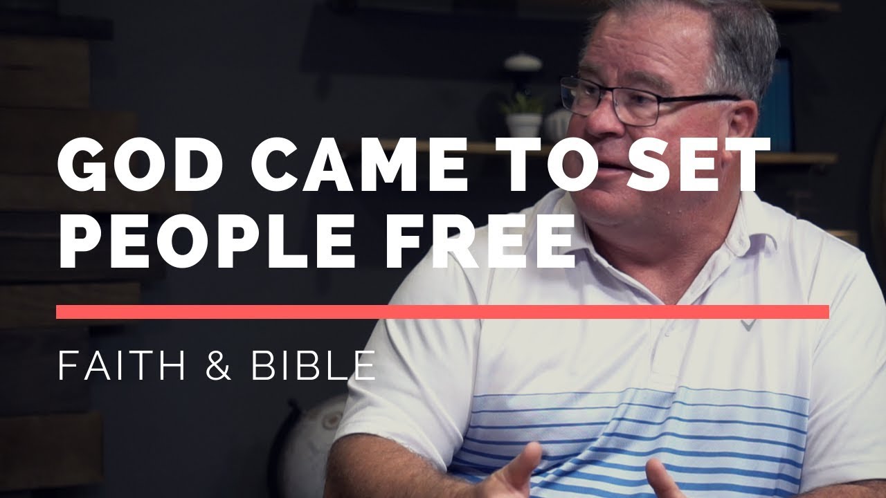 God Came To Set People Free