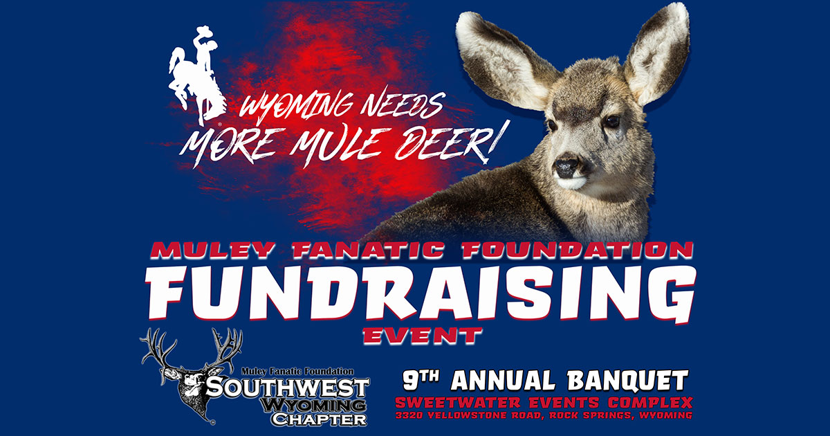 The 9th Annual Muley Fanatic Foundation Banquet is Food & Fun for a Cause!