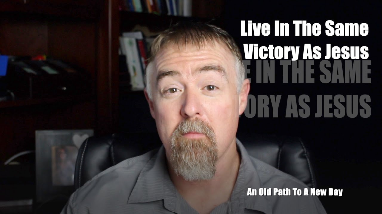 Live In The Same Victory As Jesus
