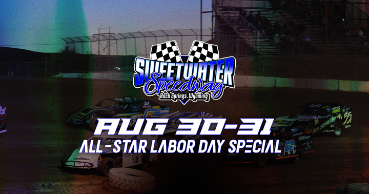 Come Out and Enjoy the Sweetwater Speedway- All-Star Labor Day Special