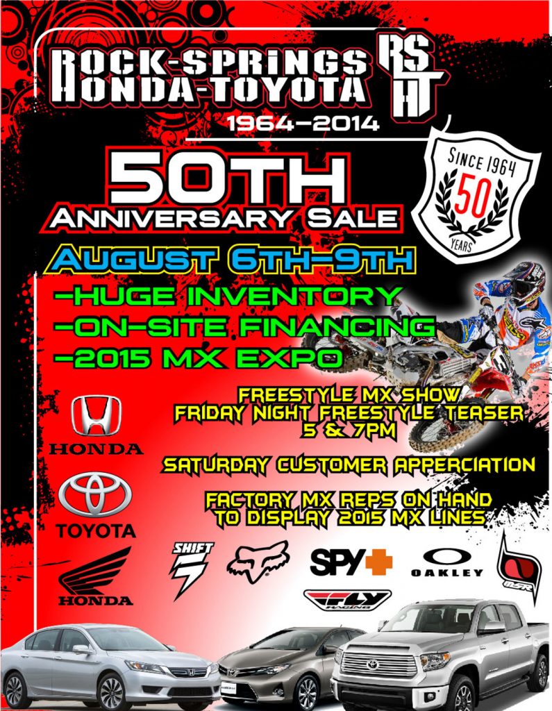 Rock Springs Honda-Toyota 50th Anniversary Celebration Going on Aug 6-9! Huge Inventory and Selection, Factory Reps, Freestyle MX and Much Much More!