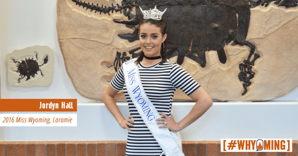 #WHYoming: 2016 Miss Wyoming, Jordyn Hall