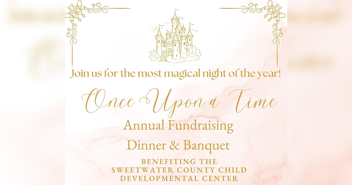 You’re Invited to Once Upon a Time: Annual Fundraising Banquet