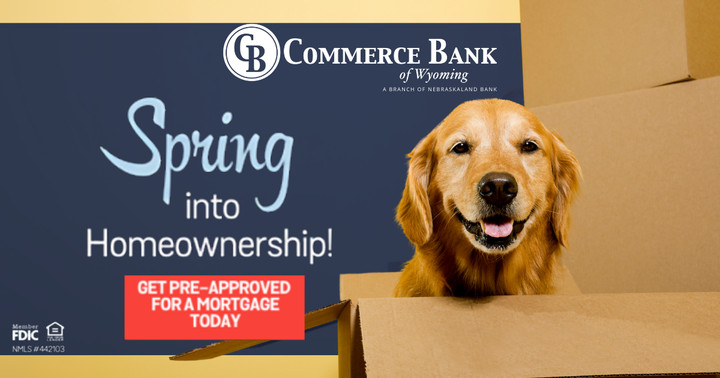 Spring Into Homeownership with Commerce Bank of Wyoming and Maggie Smith!