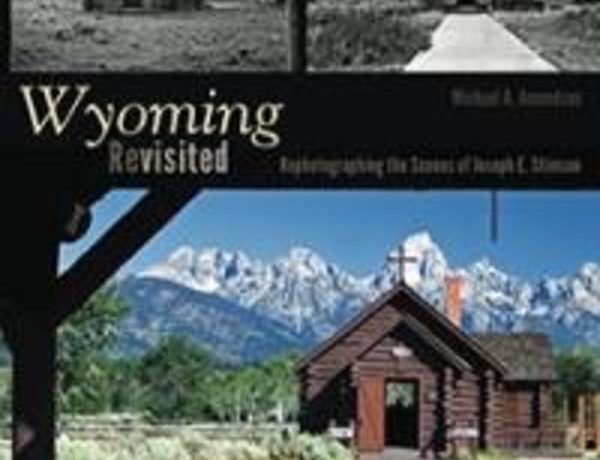 See How the Wyoming Landscape Has Changed