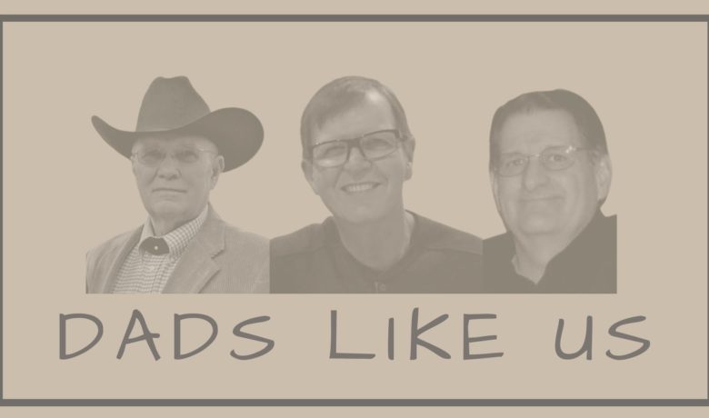 Father’s Day | Dads Like Us