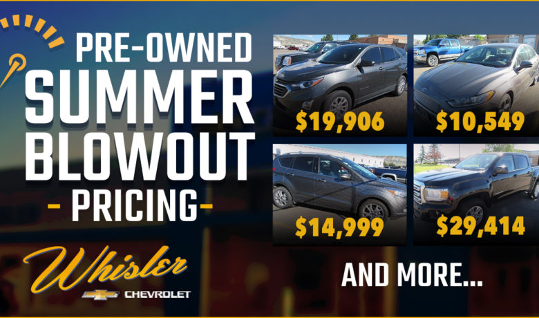 It’s Heating Up With Pre-Owned Summer Blowout Pricing at Whisler