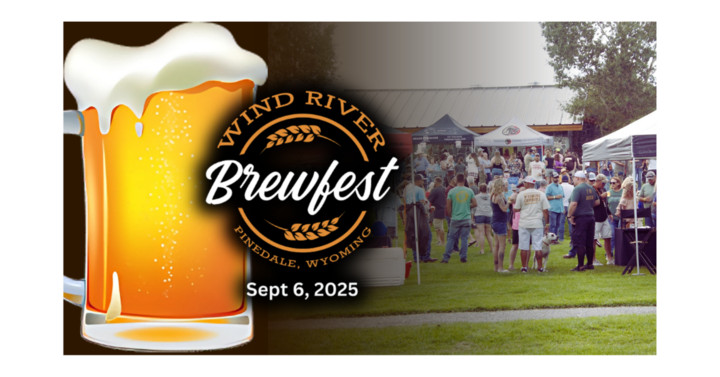 Enjoy Great Beer & Live Music at Wind River Brewfest in Pinedale on Sept. 6th!