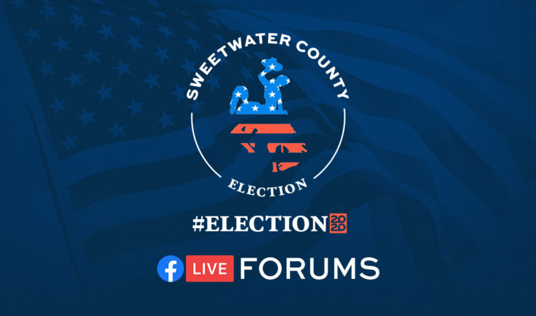[RSVP] 2020 Sweetwater County General Election Forums: Hosted by SweetwaterNOW