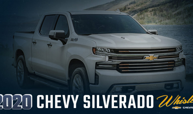 Save $5,000 off MSRP on a NEW 2020 Chevy Silverado at Whisler