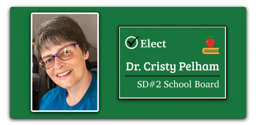Cristy Pelham: An Experienced Choice for SCSC No. 2 School Board