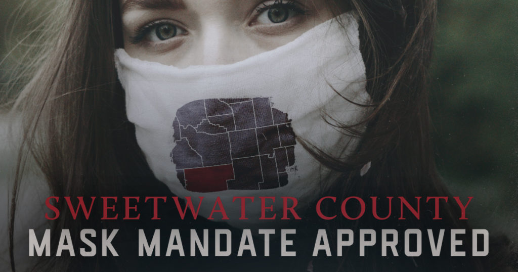 Sweetwater County Mask Mandate Approved; Details Still Being Discussed