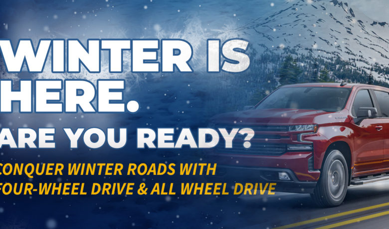 Get Winter-Ready in a 4WD or AWD Vehicle from Whisler Chevrolet Cadillac
