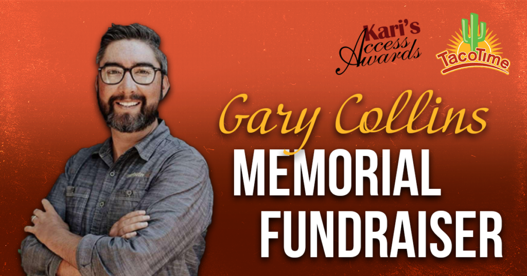 TacoTime Hosts Gary Collins Memorial Fundraiser to Benefit Kari’s Access Awards