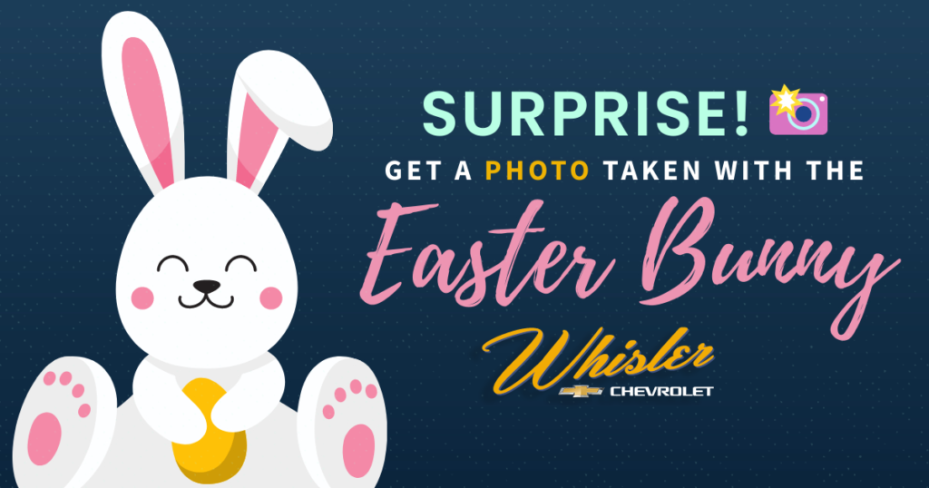 Take Your Easter Bunny Photos at Whisler Chevrolet & Cadillac!