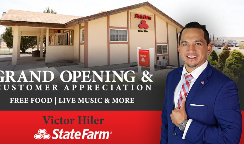 GRAND OPENING & CUSTOMER APPRECIATION: Victor Hiler State Farm Agent; Celebrate with Food & Fun!