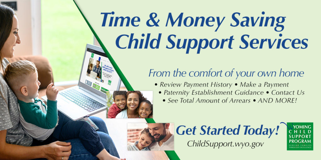 Save Time & Money with Wyoming Child Support