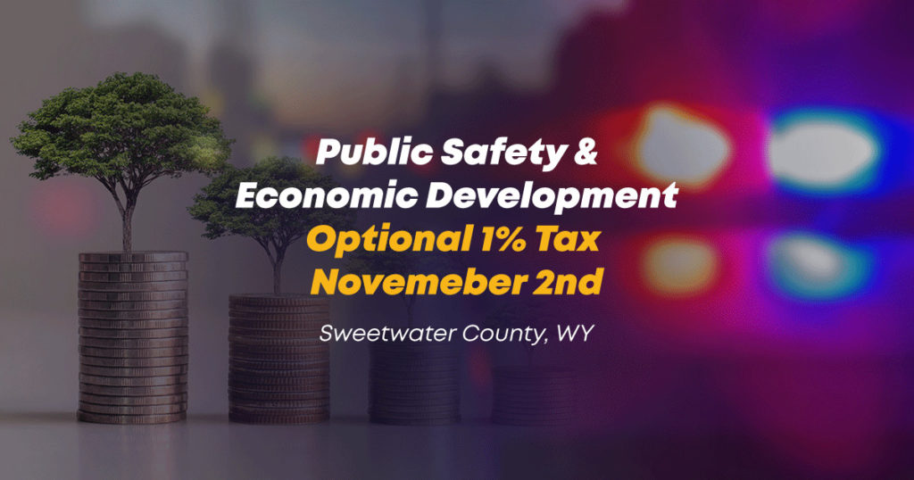 Public Safety & Economic Development Optional 1% Tax | November 2nd
