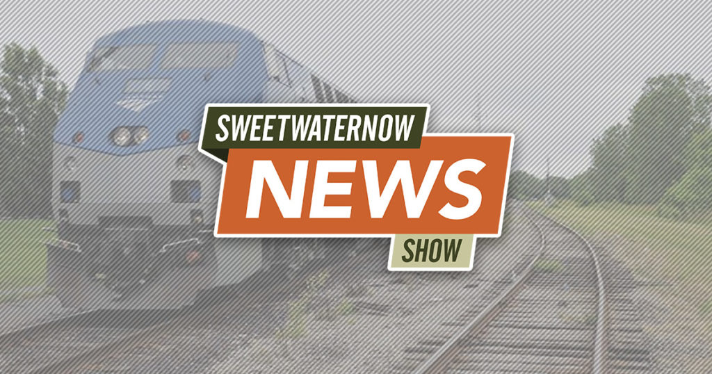 SweetwaterNOW News Show: RS City Council Supports Restoration of Amtrak’s Passenger Route