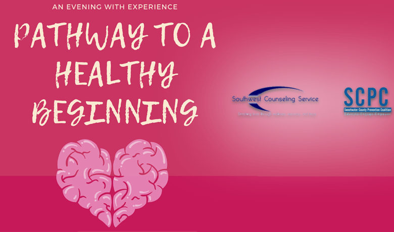 You’re Invited to Pathway to a Healthy Beginning; A Discussion About Addiction