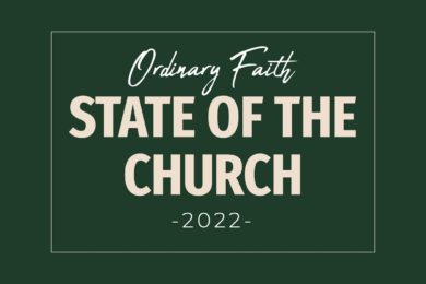 We Are… | State of the Church 2022
