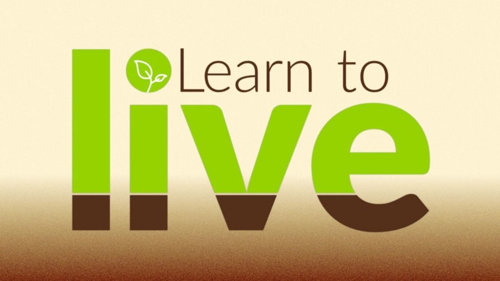 Learn To Live | Learn To Wait