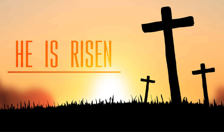 He Has Been Raised, As He Said