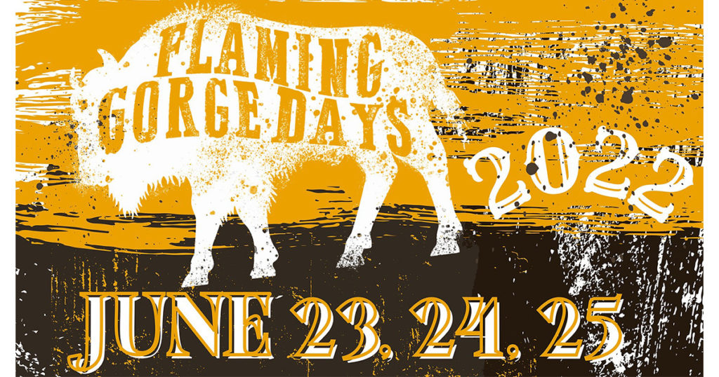 Flaming Gorge Days is BACK & Packing 3 Days of Fun!