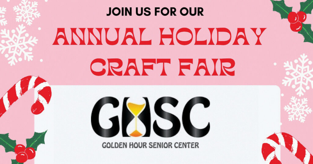 Come Support the Golden Hour Senior Center Craft Fair