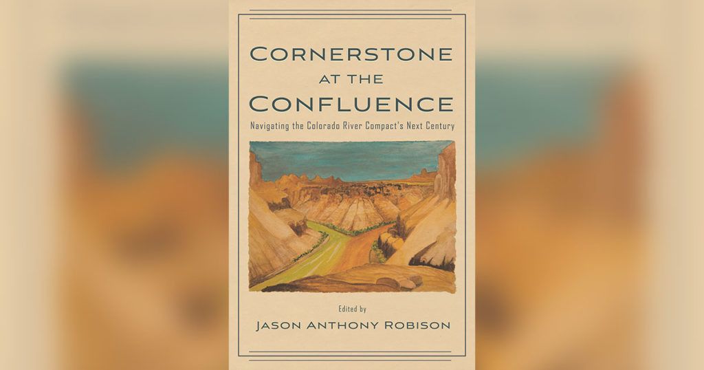 UW Professor’s Book Promotes Dialogue About Colorado River System