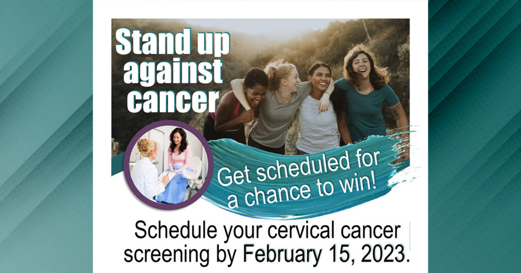 Win #Prizes When You Schedule Your Cervical Cancer Screening!
