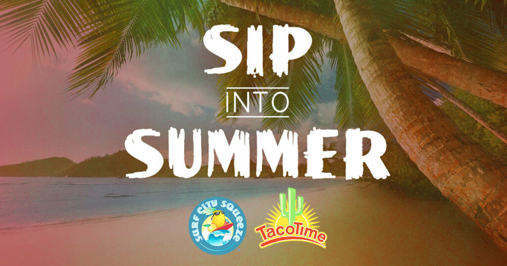 Wash Down Your Fresh TacoTime Favorites with a Surf City Smoothie, Iced Chiller, or Fresh Squeezed Lemonade