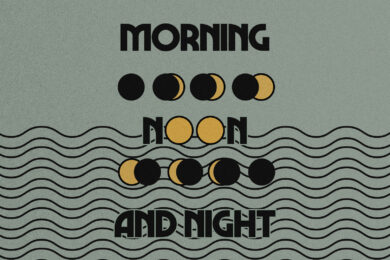 Morning, Noon, And Night | Presence In His Presence