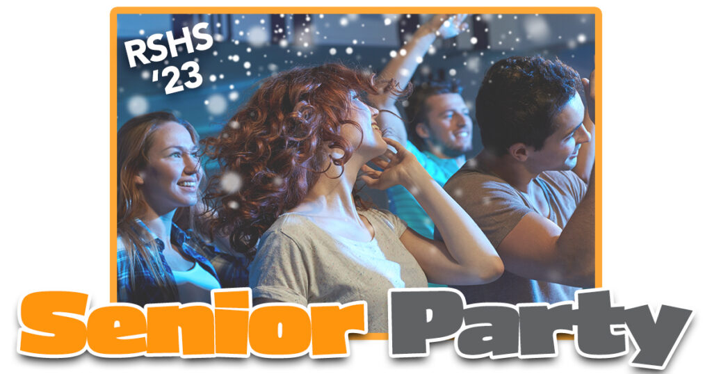 RSHS Seniors Invited to FREE ‘Let’s Take a Selfie’ Senior Party!