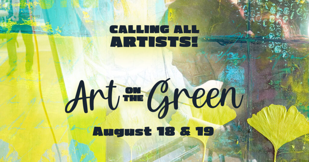 You’re Invited to 2023’s Art on the Green!