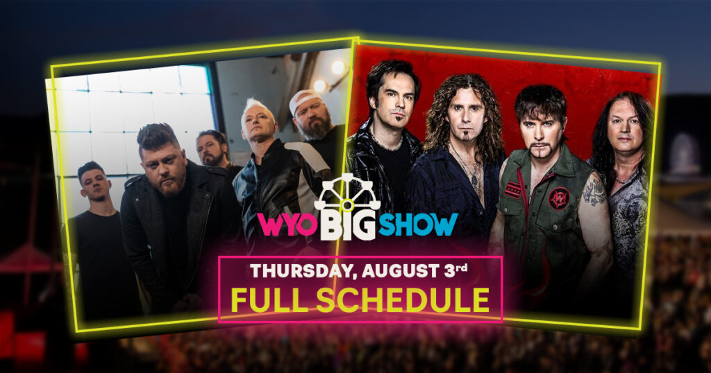 Big Show Schedule – Thursday, August 3rd
