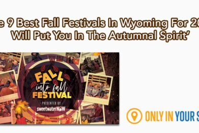 Fall Into Fall Festival Name One of the 9 Best Fall Festivals in Wyoming