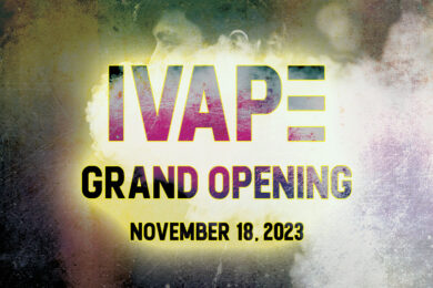 You’re Invited to IVAPE’s Grand Opening Event