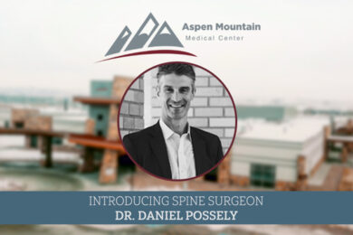 Aspen Mountain Medical Center Expands Spine Surgery Services